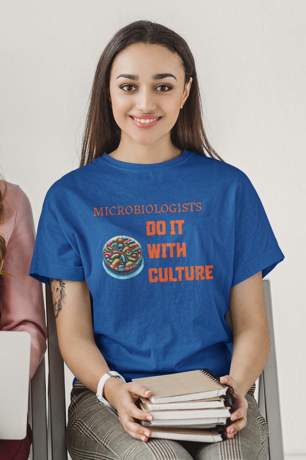 Microbiologists Do It With Culture T-Shirt – Funny Science Tee for Lab Life