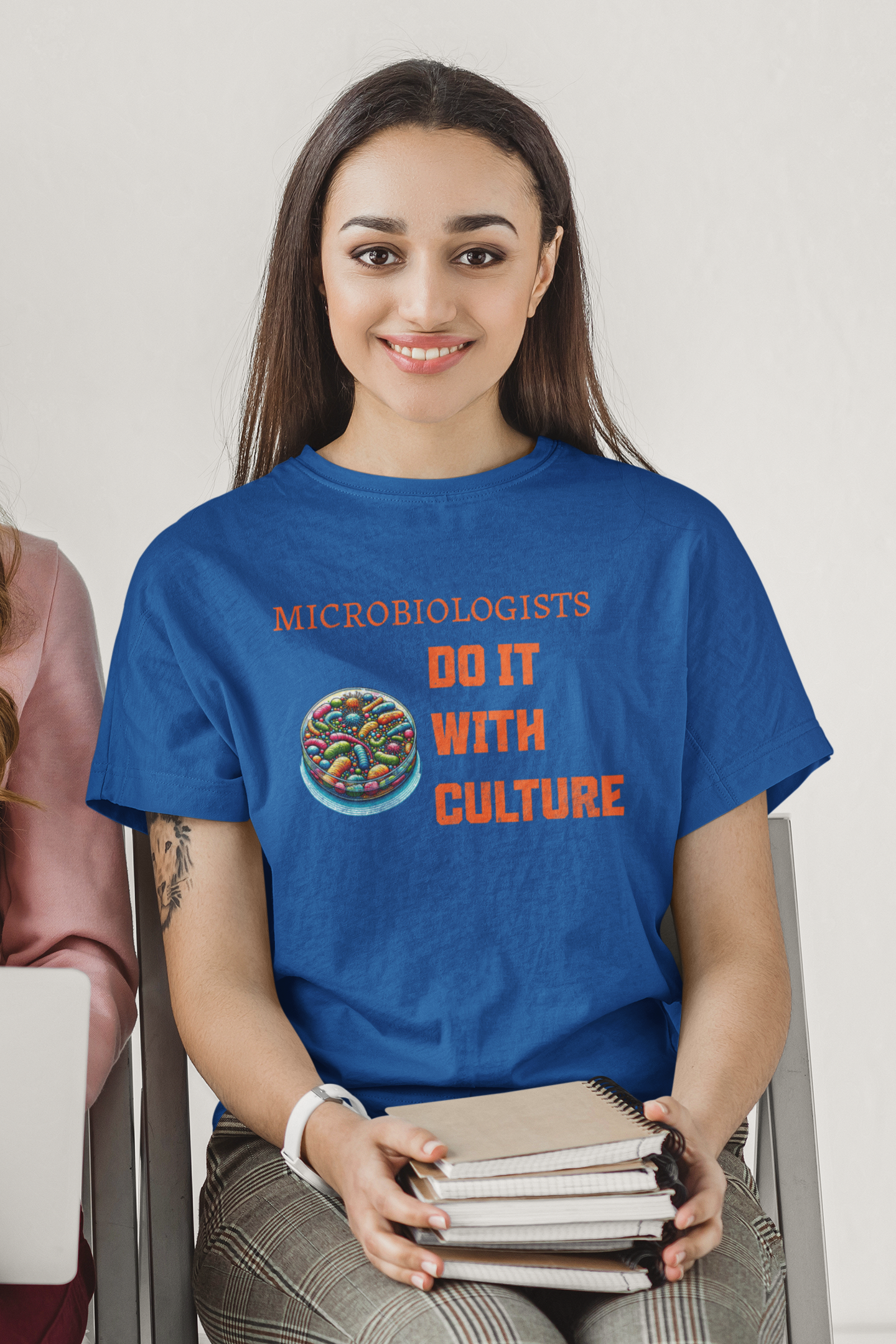 Microbiologists Do It With Culture T-Shirt – Funny Science Tee for Lab Life