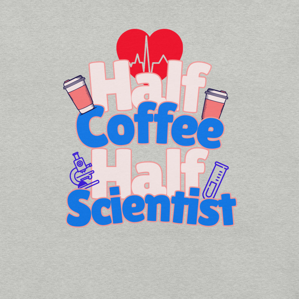 Half Coffee. Half Scientist. Fully Essential.