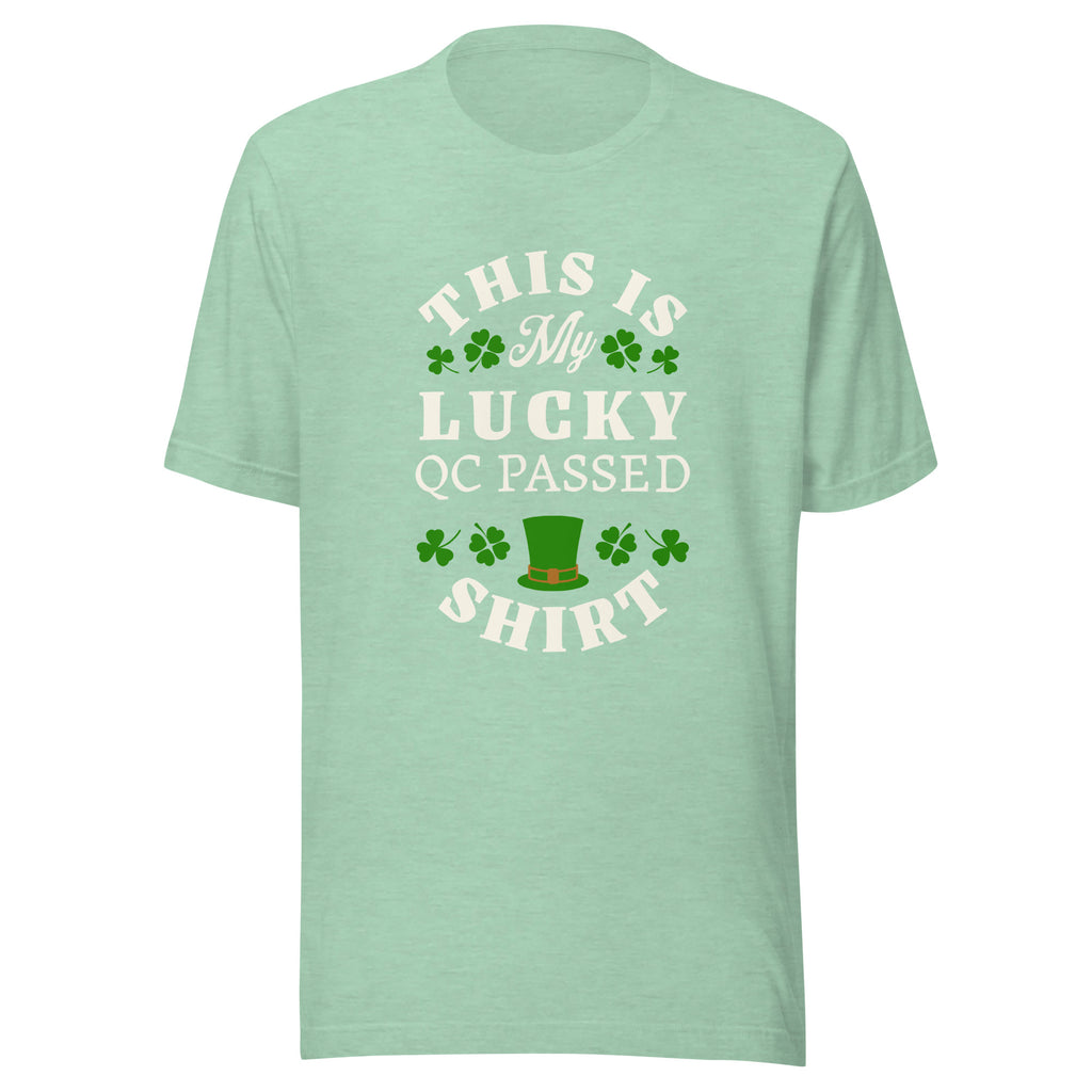 This Is My Lucky QC Passed Shirt – Funny Medical Lab Scientist Tee